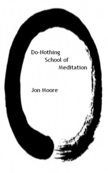 Do-Nothing School Of Meditation