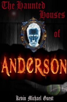 Haunted Houses Of Anderson