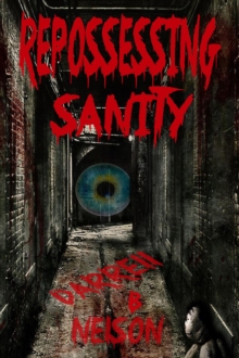 Repossessing Sanity