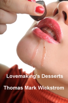 Lovemaking's Desserts