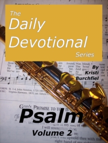 Daily Devotional Series: Psalm, Volume 2 : Psalm, #2