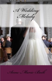 Wedding Melody : The Prestons, #2