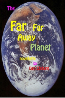 FAR, Far Away Planet