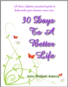 30 Days To A Better Life