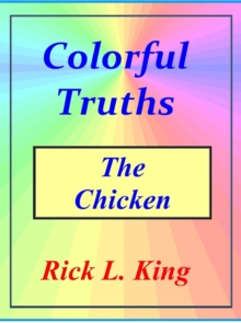 Colorful Truths - The Chicken