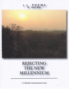 Rejecting The New Millennium