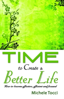 Time To Create A Better Life