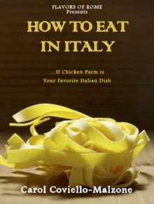 How To Eat In Italy