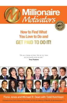 Millionaire Motivators : The Millionaire Books, #6