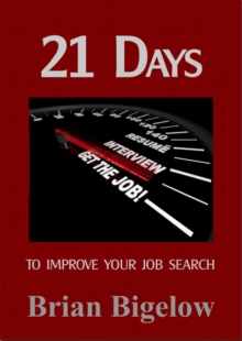 21 Days To Improve Your Job Search