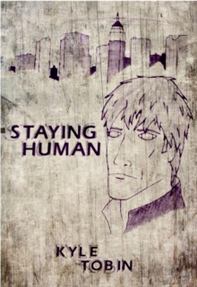 Staying Human