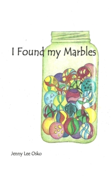 I Found My Marbles