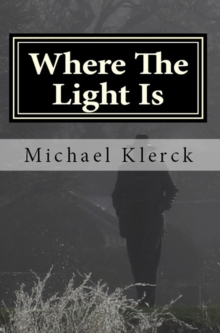 Where The Light Is