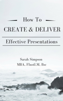 How To Create & Deliver Effective Presentations - Pocketbook