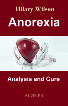 Anorexia - Analysis And Cure