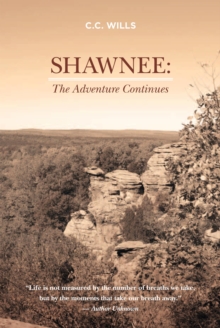 Shawnee: The Adventure Continues : The Treasure Trilogy, #2