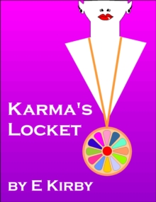 Karma's Locket : The Lives Of Fascinating Women, #1