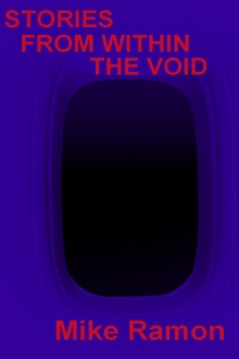 Stories From Within The Void