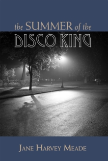 Summer Of The Disco King