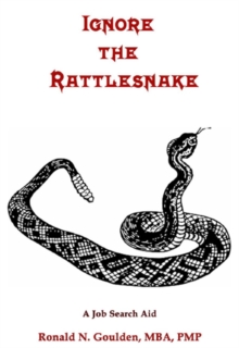 Ignore The Rattlesnake