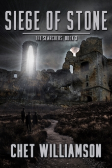 Siege of Stone: The Searchers, Book 3