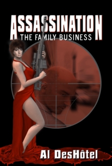 Assassination: The Family Business