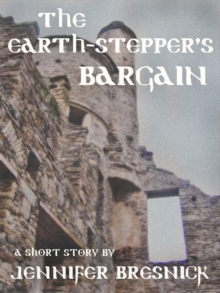 Earth-stepper's Bargain: A Short Story