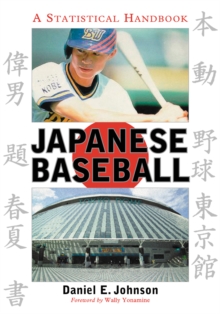 Japanese Baseball : A Statistical Handbook