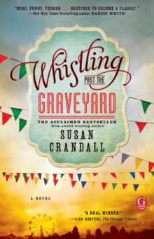 Whistling Past the Graveyard