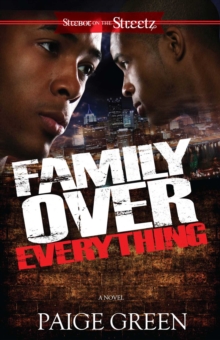 Family Over Everything : A Novel