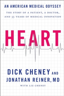 Heart : An American Medical Odyssey