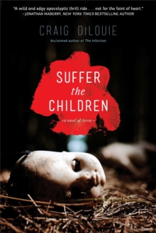 Suffer the Children, Paperback Book Suffer the Children, Paperback Book
