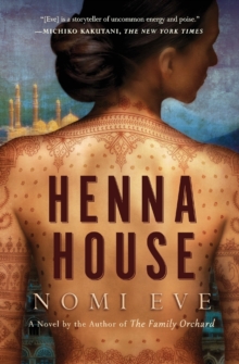 Henna House : A Novel, Paperback Book Henna House : A Novel, Paperback Book