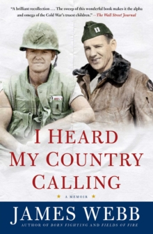 I Heard My Country Calling : A Memoir