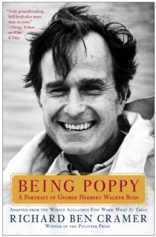 Being Poppy : A Portrait of George Herbert Walker Bush