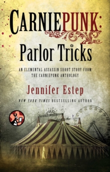 Carniepunk: Parlor Tricks