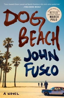 Dog Beach : A Novel, Paperback Book Dog Beach : A Novel, Paperback Book