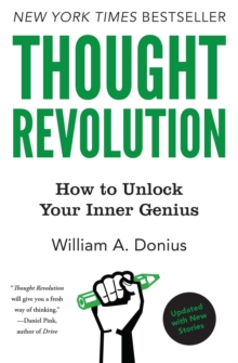 Thought Revolution - Updated with New Stories : How to Unlock Your Inner Genius