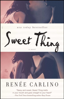 Sweet Thing : A Novel