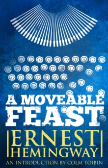 Moveable Feast: The Restored Edition