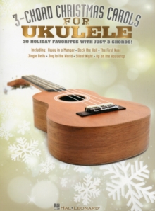 3-Chord Christmas Carols For Ukulele, Paperback Book 3-Chord Christmas Carols For Ukulele, Paperback Book
