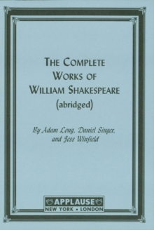 The Compleat Works Of Willm Shkspr (Abridged)