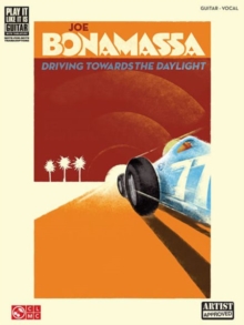 Joe Bonamassa : Driving Towards The Daylight, Paperback / softback Book Joe Bonamassa : Driving Towards The Daylight, Paperback / softback Book