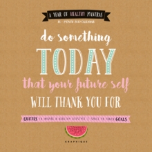 YOUR FUTURE SELF 2019 MINI CALENDAR, Paperback Book YOUR FUTURE SELF 2019 MINI CALENDAR, Paperback Book
