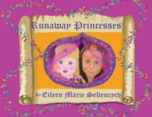 Runaway Princesses