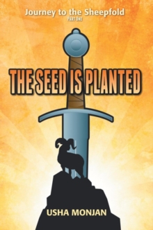 The Seed Is Planted : Journey to the Sheepfold Part One