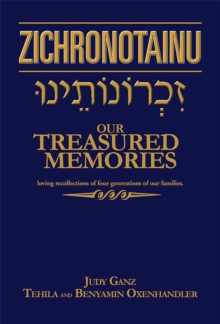 Zichronotainu : Our Treasured Memories