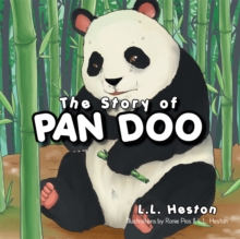 The Story of Pan Doo : A Panda's Progress