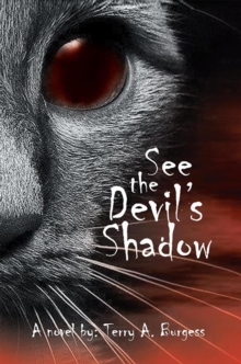 See the Devil's Shadow : Uncommon Senses No. 5