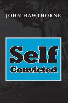 Self-Convicted